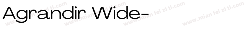 Agrandir Wide字体转换